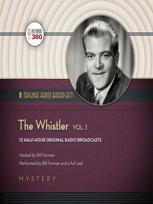 Title details for The Whistler, Volume 1 by Hollywood 360 - Available